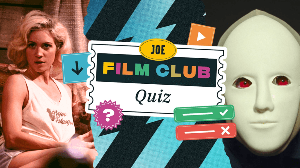 The JOE Film Club Quiz: Week 121