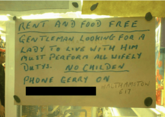 Pic: Man puts a sign up in a shop window looking for a woman to do ‘wifely dutys’ Pic: Man puts a sign up in a shop window looking for a woman to do ‘wifely dutys’