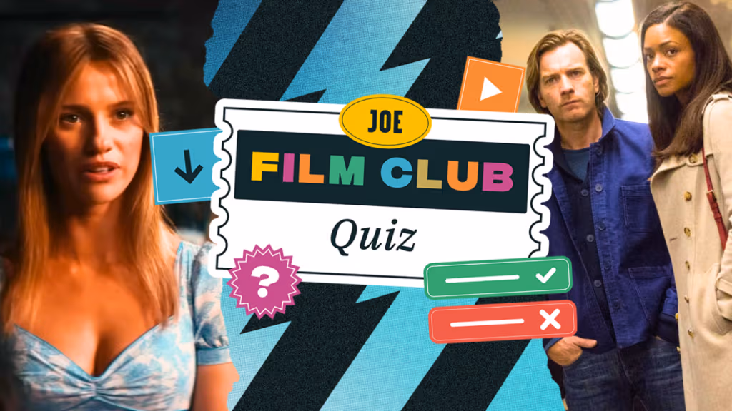 The JOE Film Club Quiz: Week 110