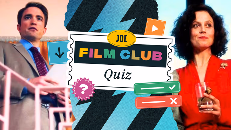 The JOE Film Club Quiz: Week 118 The JOE Film Club Quiz: Week 118