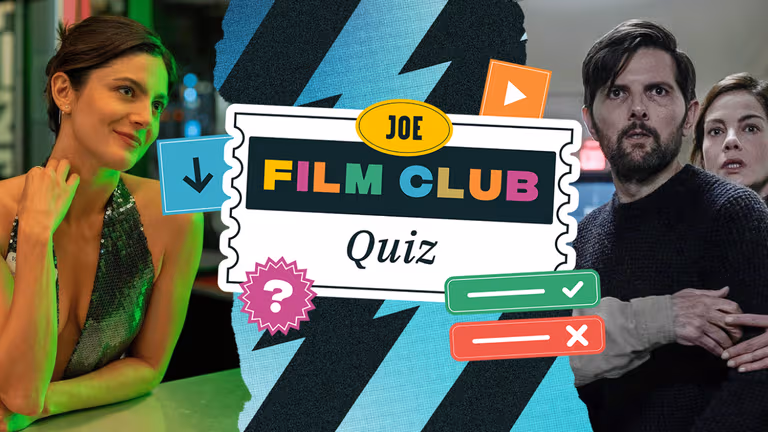 The JOE Film Club Quiz: Week 114 The JOE Film Club Quiz: Week 114