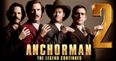 This is kind of a big deal. The Anchorman 2 cast will be in Dublin for the Irish premiere next month