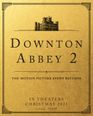 Downton Abbey 2 confirmed to hit cinemas this Christmas