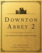 Downton Abbey 2 confirmed to hit cinemas this Christmas